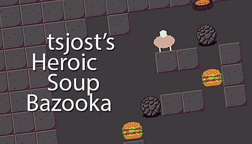 tsjost's Heroic Soup Bazooka