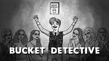 Bucket Detective Game