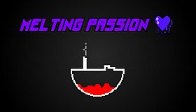 Melting Passion
