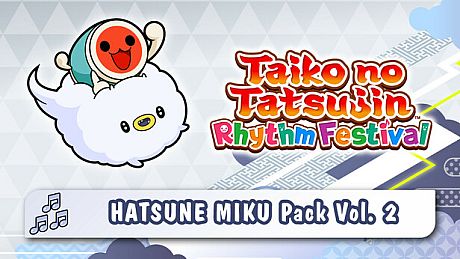 Taiko no Tatsujin: Rhythm Festival - HATSUNE MIKU Pack Vol. 2 DLC