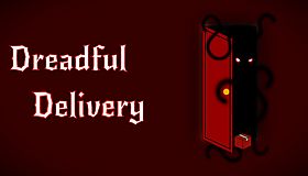 Dreadful Delivery