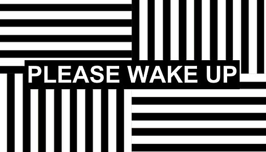 Please Wake Up