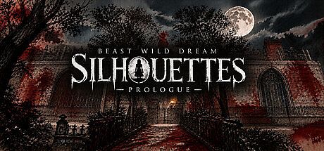 Beast Wild Dream Silhouettes Prologue