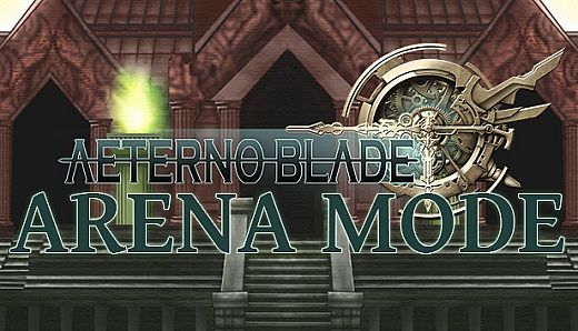 AeternoBlade - Arena Mode