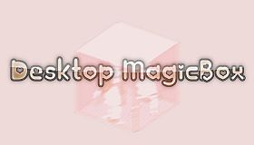 Desktop MagicBox
