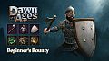 Dawn of Ages: Beginner's Bounty