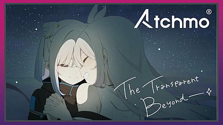 Atchmo -【SPECIAL LIVE】The Transparent Beyond (English Ver.) | Tacitly DLC