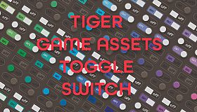 TIGER GAME ASSETS TOGGLE SWITCH