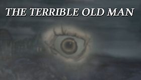 The Terrible Old Man - Collector's Edition