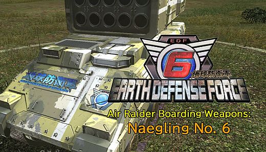 EARTH DEFENSE FORCE 6 - Air Raider Boarding Weapons: Naegling No. 6
