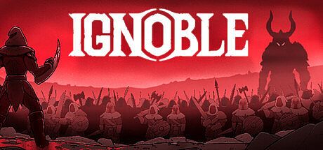 IGNOBLE Game