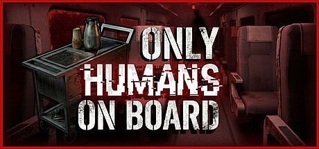 Only Humans On Board Game