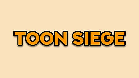 Toon Siege Game