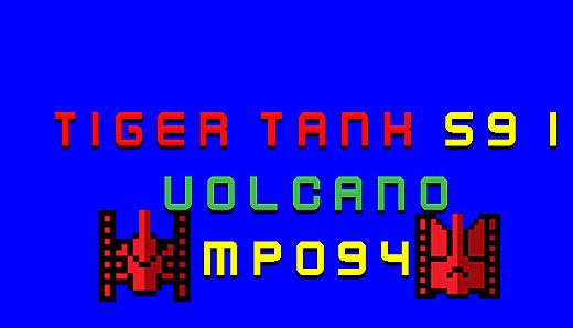 Tiger Tank 59 Ⅰ Volcano MP094
