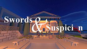Swords and Suspicion