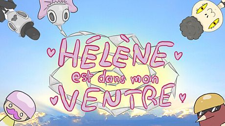 Hélène est dans mon Ventre. Game