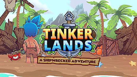 Tinkerlands: A Shipwrecked Adventure Game