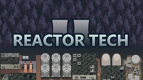 Reactor Tech² Game