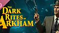 The Dark Rites of Arkham Soundtrack