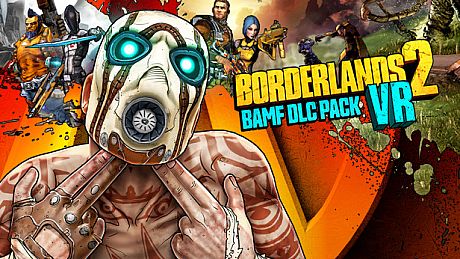 Borderlands 2 VR BAMF DLC Pack
