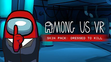 Among Us VR - Skin Pack: Dressed To Kill DLC