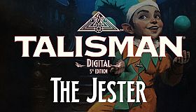 Talisman: Digital 5th Edition - The Jester Character