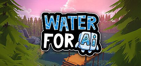 Water For AI Game