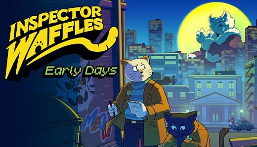 Inspector Waffles Early Days