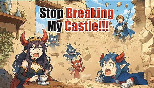 Buy Stop Breaking My Castle!