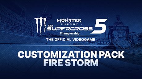 Monster Energy Supercross 5 - Customization Pack Fire Storm DLC