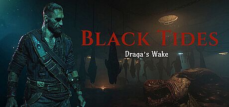 Black Tides Draga's Wake Game