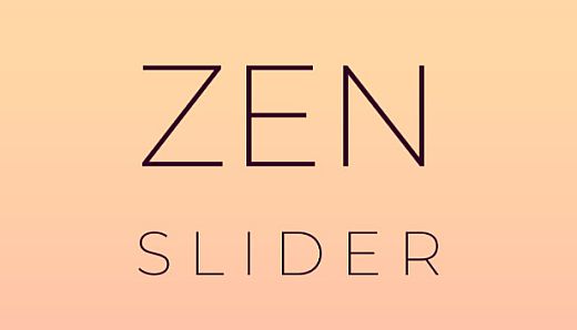 Zen! Slider