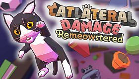 Catlateral Damage: Remeowstered