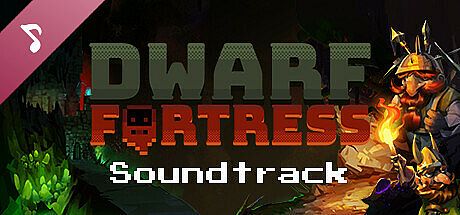 Dwarf Fortress Soundtrack (Fortress) DLC