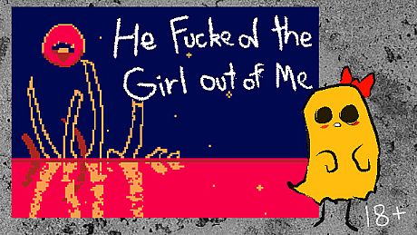 He Fucked The Girl Out of Me Game