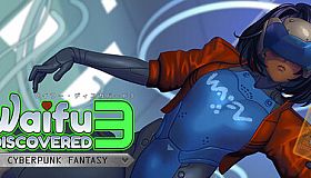 Waifu Discovered 3: Cyberpunk Fantasy