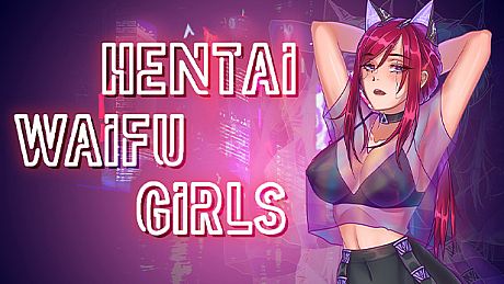 Hentai Waifu Girls Game