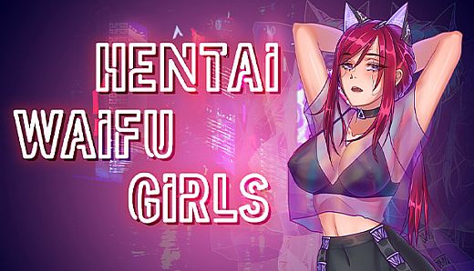 Hentai Waifu Girls
