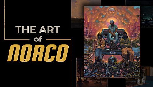 The Art of NORCO