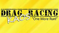 Kup Drag Racing Kaos - "One More Run" na PC