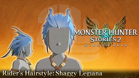 Monster Hunter Stories 2: Wings of Ruin - Rider's Hairstyle: Shaggy Legiana DLC