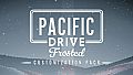 Pacific Drive: Frosted Customization Pack