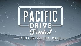 Pacific Drive: Frosted Customization Pack