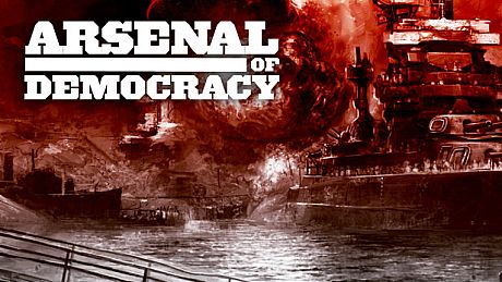 Arsenal of Democracy: A Hearts of Iron Game Game