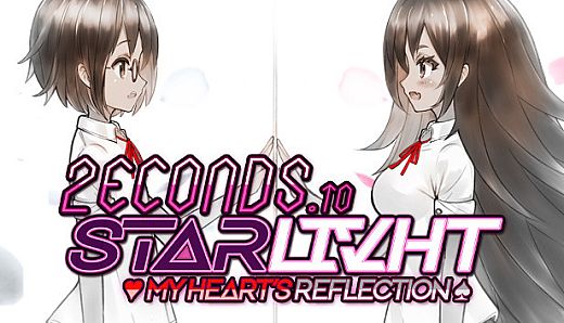 2ECONDS TO STΔRLIVHT: My Heart's Reflection