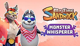 My Time at Sandrock - Monster Whisperer