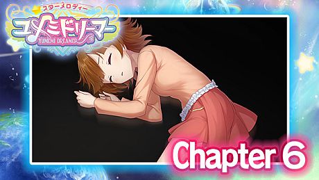 Star Melody Yumemi Dreamer - Chapter 6 DLC