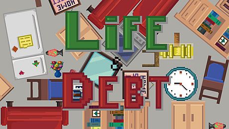 Life and Debt: A Real Life Simulator Game