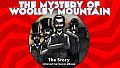 The Mystery Of Woolley Mountain - The Story (Interactive Sonic eBook)