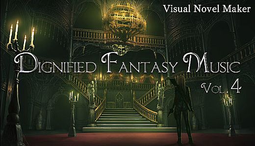 Visual Novel Maker - Dignified Fantasy Music Vol.4 - Royal Palace -